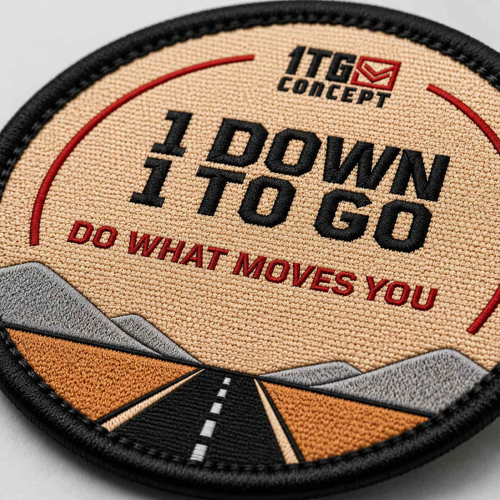 1 Down 1 To Go — Morale Patch | 1TG Concept